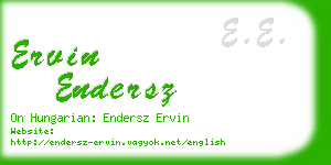 ervin endersz business card